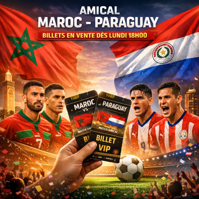 Promotional image announcing VIP ticket sales for the Morocco vs Paraguay football match starting Monday at 6 PM.